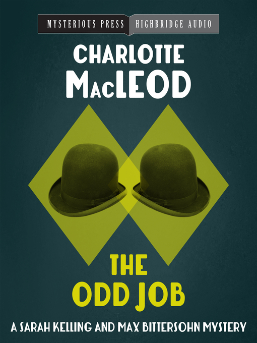 Title details for The Odd Job by Charlotte MacLeod - Available